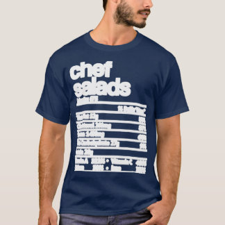 Chef Salads Nutrition Fact Funny T Shirt