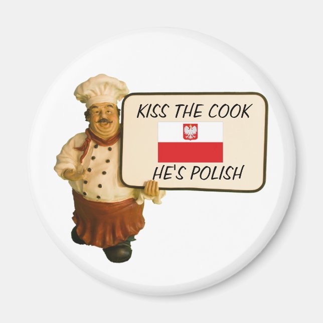 Chef Says Kiss Kiss Polska Cook Magnet (Framsidan)