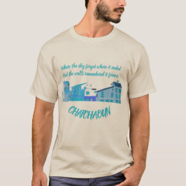 Chefchaouen Citat T-Shirt