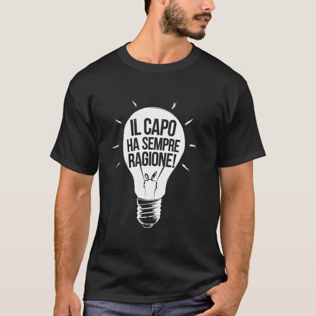 Chefen Har Alltid Rätt Rolig Chef T Shirt (Framsida)