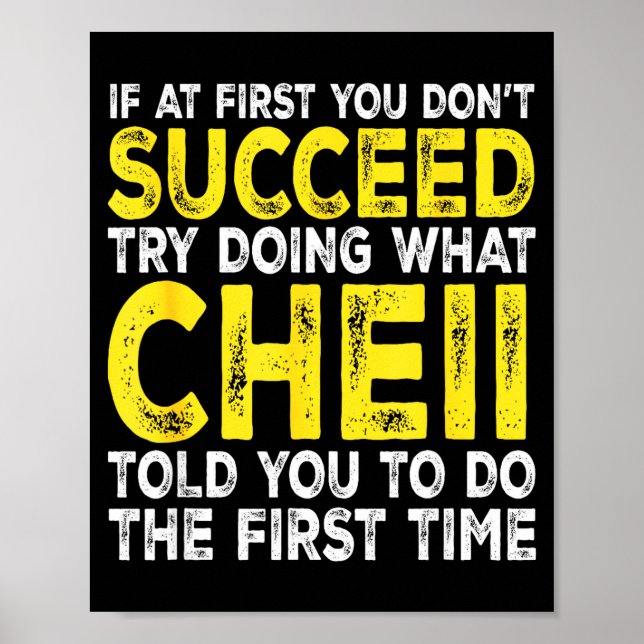 Cheii - If At First You Don't Succeed Try Doing Wh Poster (Framsidan)