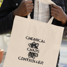 Chemical Chaos Controller Funny Chemistry Teacher Tygkasse