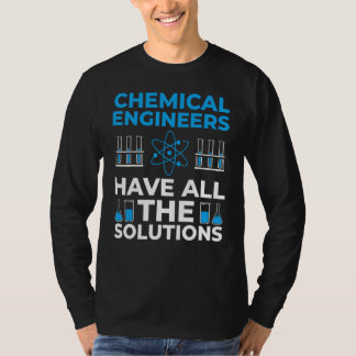 Chemical Engineering Chemical Processaa Chemical E T Shirt