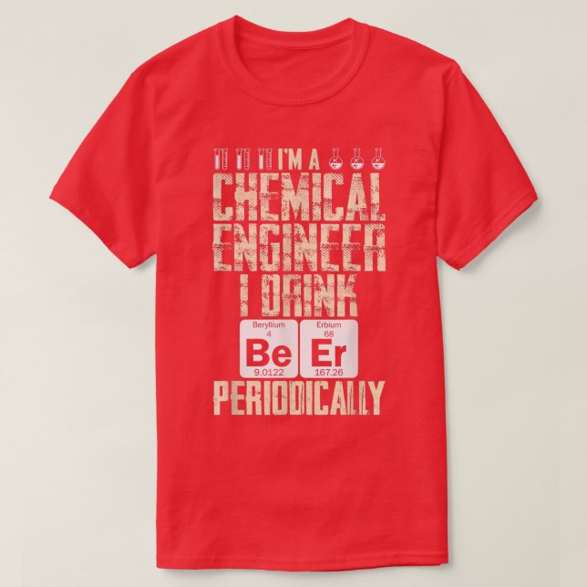 Chemical Ingenjör Beer Periodically Engineering  T Shirt (Design framsida)