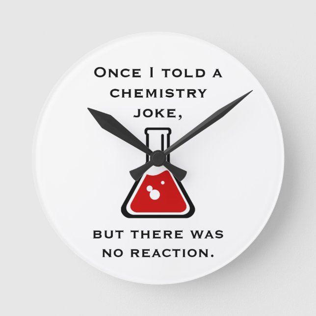 Chemie Teacher Chemist Funny Gift Gifts Clock Rund Klocka (Framsida)