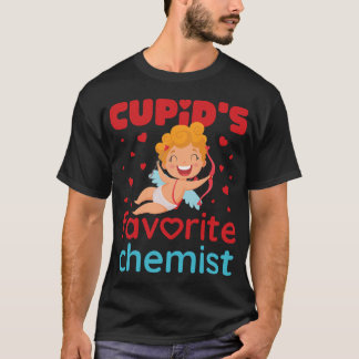 Chemist Job Cupids Favorite Chemist Cute Valentine T Shirt