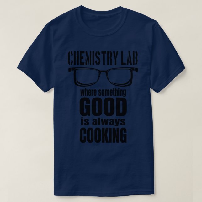 Chemist Laboratory Funny Chemistry T Shirt (Design framsida)