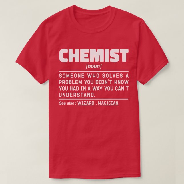 Chemist Noun Science Älskare Lab Technician Funny T Shirt (Design framsida)