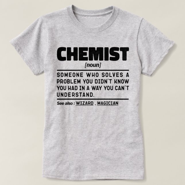 Chemist Noun Science Älskare Lab Technician Funny T Shirt (Design framsida)