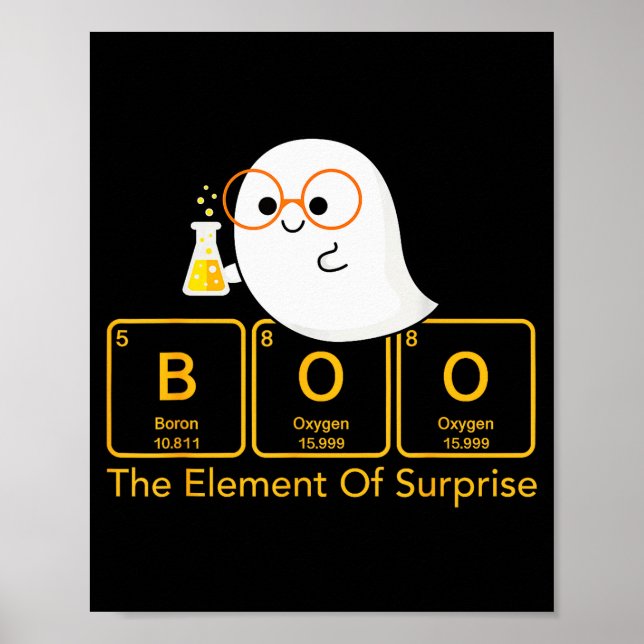 Chemistry Boo The Element Of Surprise Cute Chemist Poster (Framsidan)
