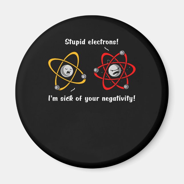 Chemistry Electrons Negativitatistik Funny Science Magnet (Framsidan)