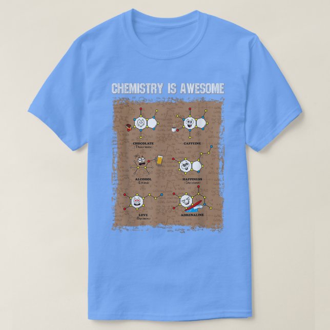 Chemistry Is Awesome Scientist Funny Formula Chemi T Shirt (Design framsida)