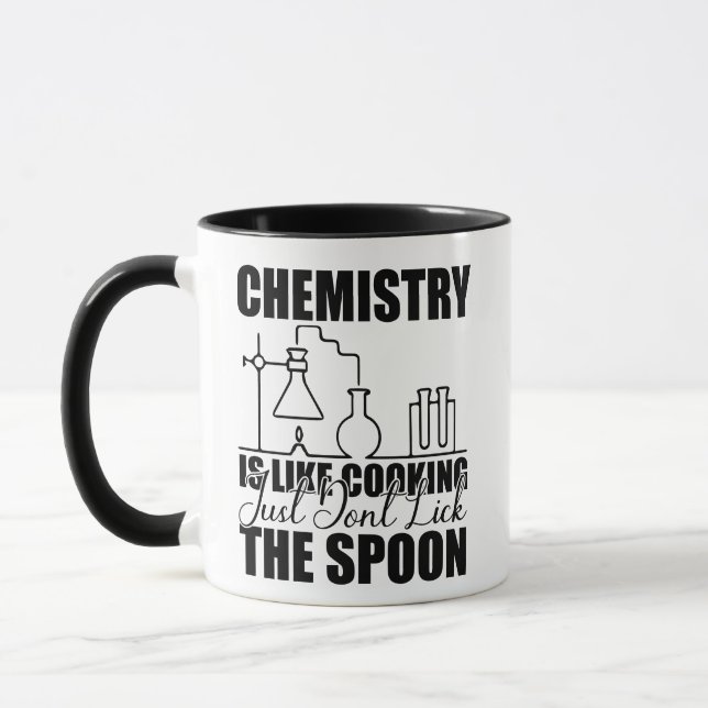 Chemistry Is Like Cooking Funny Science  Mugg (Vänster)
