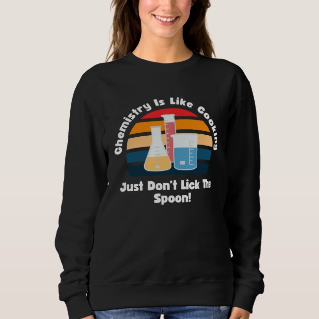 Chemistry Is Like Cooking Retro Science Teacher Ch T Shirt (Framsida)