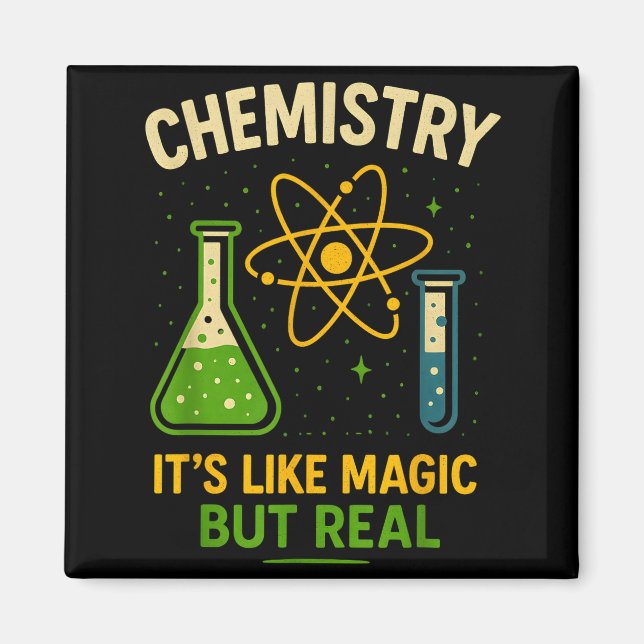 Chemistry It’s Like Magic Funny Science Teacher St Magnet (Framsidan)