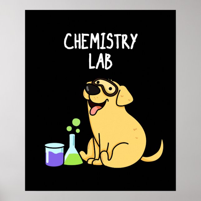 Chemistry Lab Funny Labrador Hund Pun Mörk BG Poster (Framsidan)
