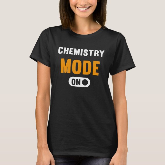 Chemistry Mode on T Shirt (Framsida)