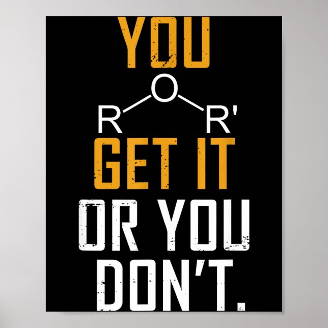 Chemistry Pun - Ether Get It Or You Don't - Funny  Poster (Framsidan)