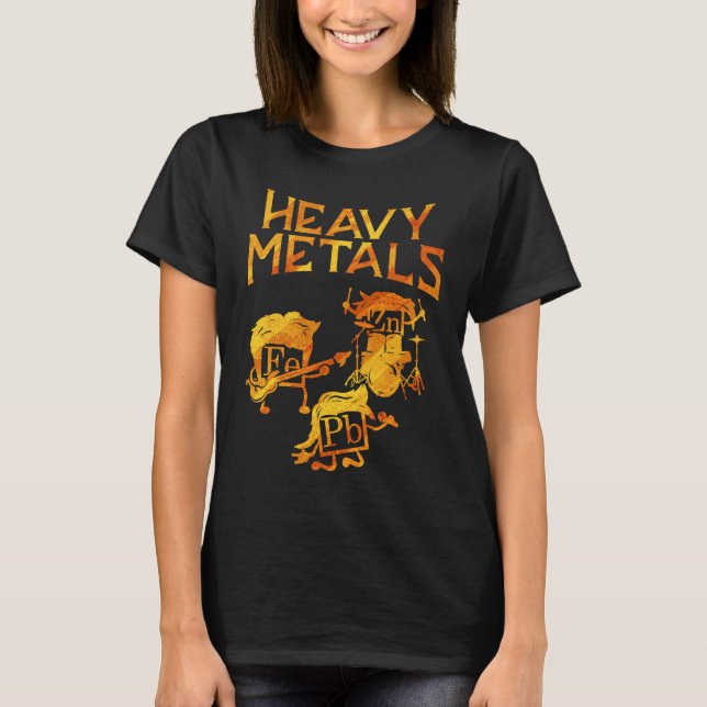 Chemists   for Chemistry Student Heavy Metals T Shirt (Framsida)