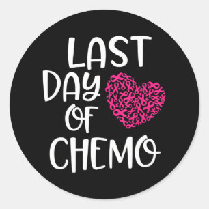 Chemo Bröstcancer överlevande:s sista dag Runt Klistermärke