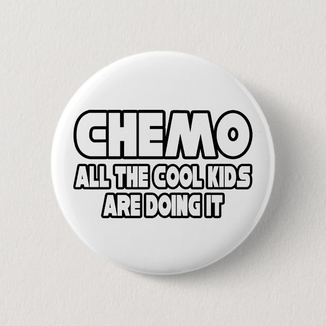 Chemo...Coola barn Knapp (Framsida)