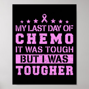 Chemo-dagen var Tuff, men jag var hårdare Poster