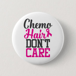 Chemo Hair bryr sig inte  Medvetenhet om bröstcan Knapp
