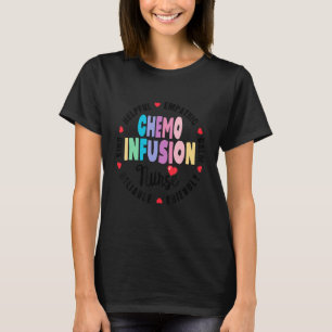 Chemo Infusion Nurse Squad Future Oncology Nursing T Shirt