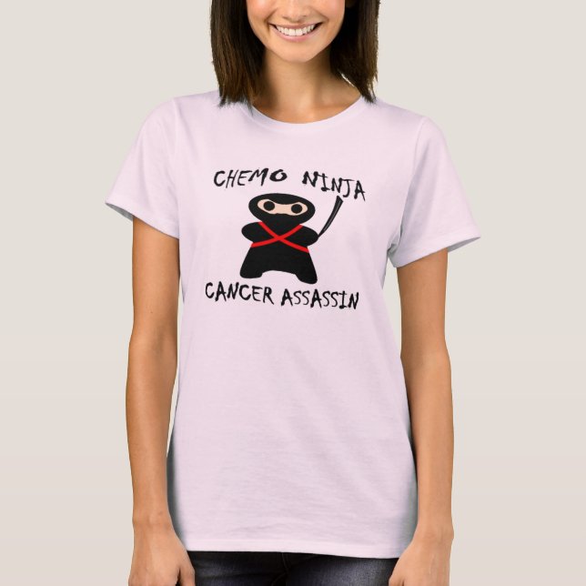 Chemo Ninja dödar bröstcancerrosor Tee Shirt (Framsida)