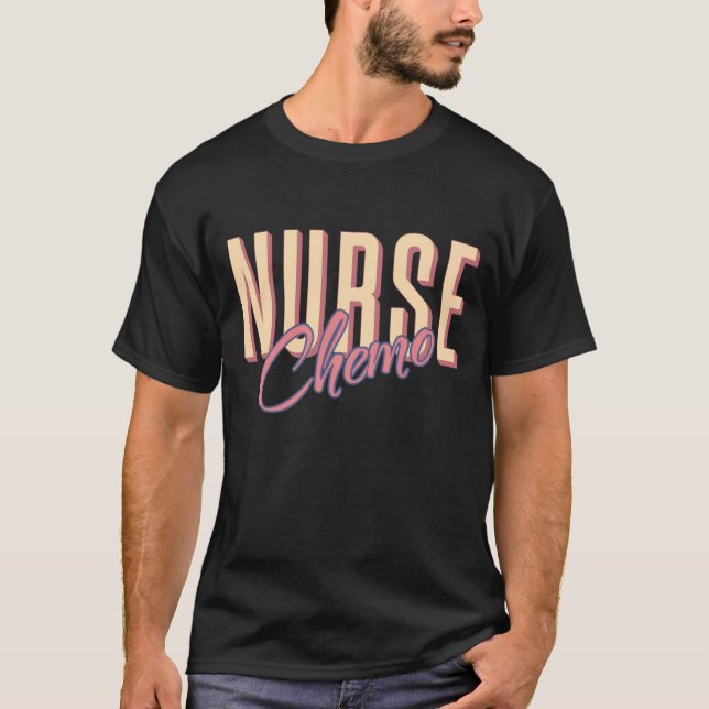 Chemo Nurse Oncology Nurse RN Nurse Week T Shirt (Framsida)