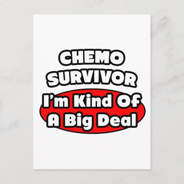 Chemo Survivor..Big Deal Vykort (Framsida)