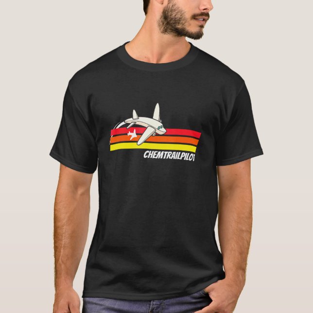 Chemtrail Pilot Aluhut Team Conspiracy Teory T Shirt (Framsida)