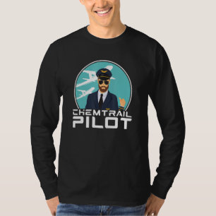 Chemtrail Pilot Poison Aluminium Hat Conspiracy th T Shirt