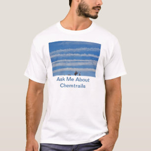Chemtrail TShirt T-shirt