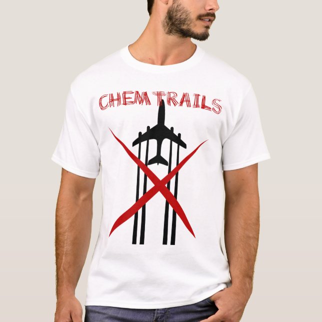 Chemtrails är den fla tshirten tee shirt (Framsida)