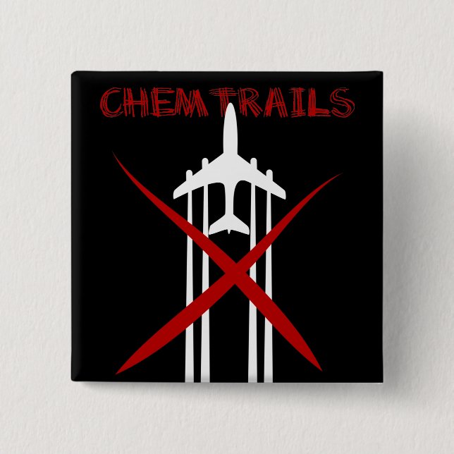 Chemtrails Är Fel på svart Knapp (Framsida)