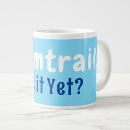 #chemtrails jumbo mugg