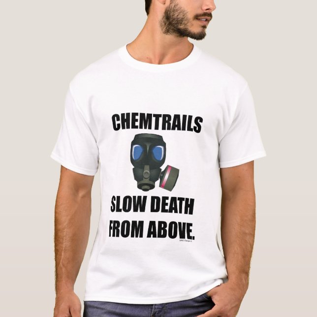 CHEMTRAILS-UTSLAGSPLATS TEE SHIRT (Framsida)