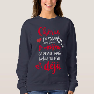Chérie J'ai Essayé De Te Trouver St Valentin Amour T Shirt