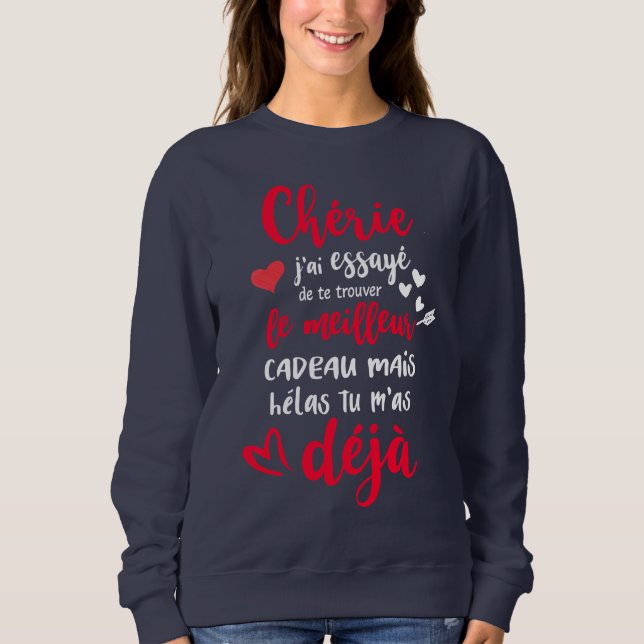 Chérie J'ai Essayé De Te Trouver St Valentin Amour T Shirt (Framsida)