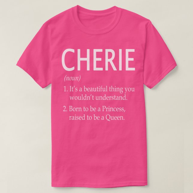 Cherie Namn Gift 131 T Shirt (Design framsida)