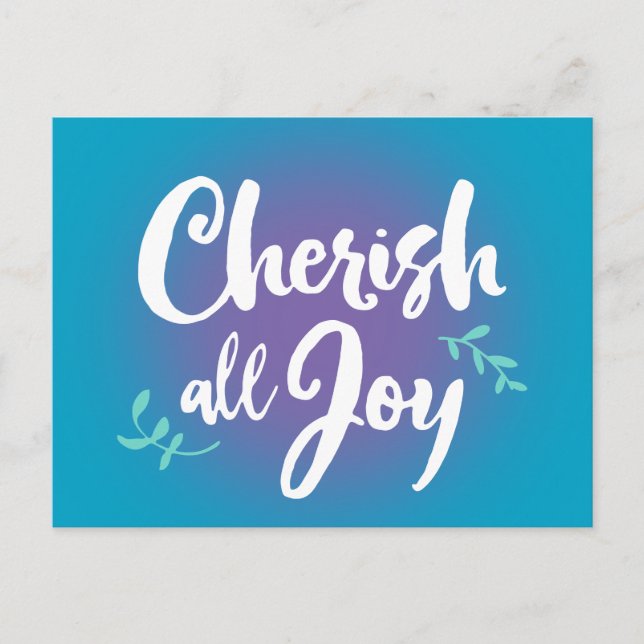 Cherish All Joy Vykort (Framsida)