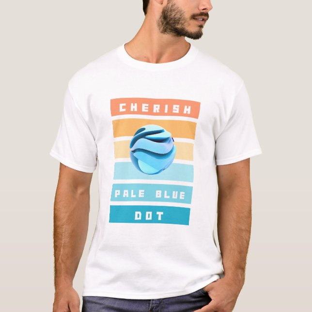 Cherish Blek Blue Dot for Earth Day T Shirt (Framsida)