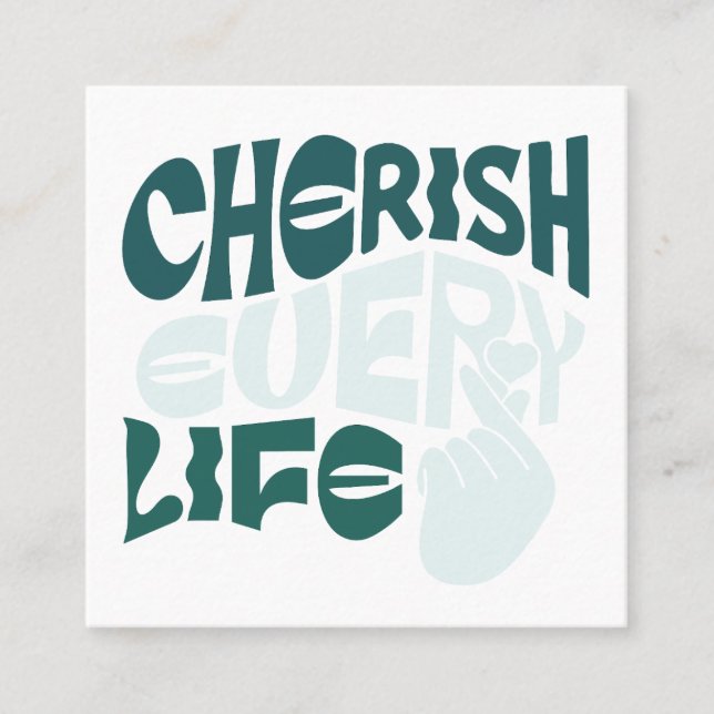 Cherish Life - Kärlek & Kindness Art Fyrkantigt Visitkort (Framsida)