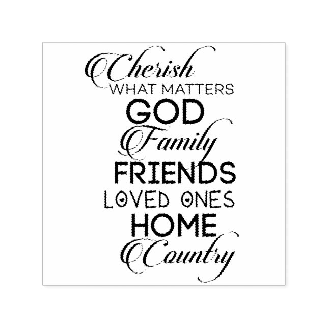 Cherish What Matters Självfärgande Stämpel (Design)