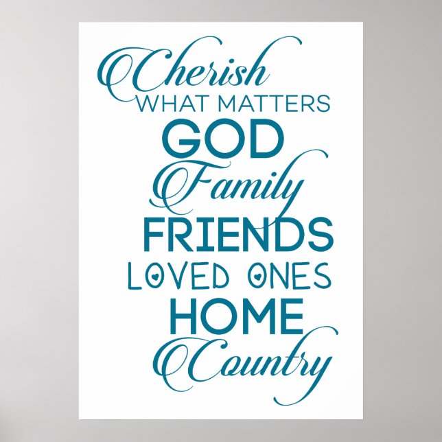 Cherish What Matters Teal Poster (Framsidan)