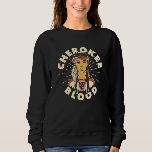 Cherokee Blood Proud Native American Woman Cheroke T Shirt (Framsida)