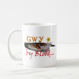 Cherokee by Blood Kaffemugg