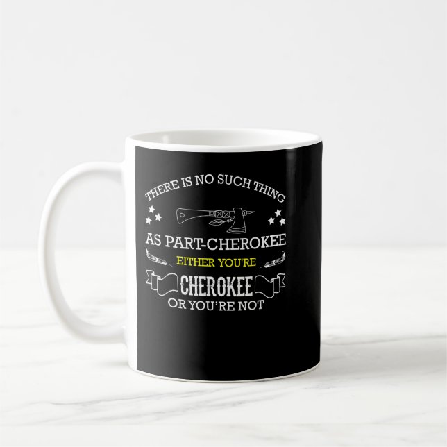 Cherokee for proud native American Cherokee Indian Kaffemugg (Vänster)