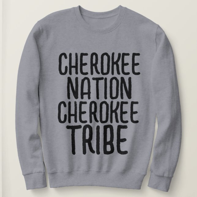 CHEROKEE NATION VINTAGE T-SHIRTS SWEATSHIRTSS (Design framsida)